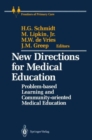New Directions for Medical Education : Problem-based Learning and Community-oriented Medical Education - Book