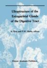 Ultrastructure of the Extraparietal Glands of the Digestive Tract - Book
