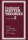 Condensed Matter Theories : Volume 2 - Book