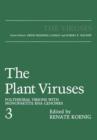 The Plant Viruses : Polyhedral Virions with Monopartite RNA Genomes - Book