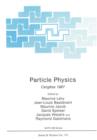 Particle Physics : Cargese 1987 - Book