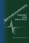 Spectroelectrochemistry : Theory and Practice - Book
