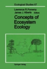 Concepts of Ecosystem Ecology : A Comparative View - Book