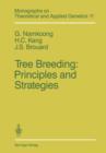 Tree Breeding: Principles and Strategies : Principles and Strategies - Book