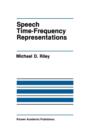 Speech Time-Frequency Representations - Book