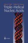 Triple-Helical Nucleic Acids - Book