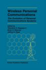 Wireless Personal Communications : The Evolution of Personal Communications Systems - Book