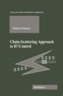 Chain-Scattering Approach to H Control - Book