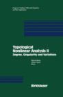 Topological Nonlinear Analysis II : Degree, Singularity and variations - Book