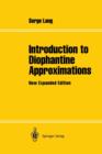 Introduction to Diophantine Approximations : New Expanded Edition - Book