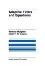 Adaptive Filters and Equalisers - Book