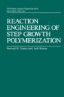 Reaction Engineering of Step Growth Polymerization - Book