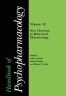 Handbook of Psychopharmacology : Volume 19 New Directions in Behavioral Pharmacology - Book