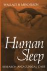 Human Sleep : Research and Clinical Care - Book