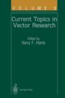 Current Topics in Vector Research : Volume 3 - Book