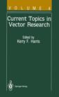 Current Topics in Vector Research : Volume 4 - Book