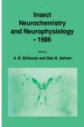 Insect Neurochemistry and Neurophysiology * 1986 - Book
