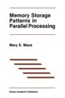 Memory Storage Patterns in Parallel Processing - Book