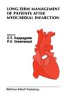 Long-Term Management of Patients After Myocardial Infarction - Book