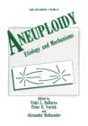 Aneuploidy : Etiology and Mechanisms - Book