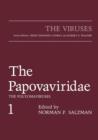 The Papovaviridae : The Polyomaviruses - Book