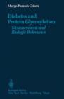 Diabetes and Protein Glycosylation : Measurement and Biologic Relevance - Book