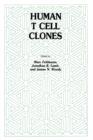 Human T Cell Clones : A New Approach to Immune Regulation - Book