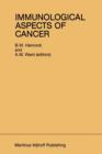 Immunological Aspects of Cancer - Book