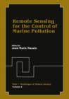 Remote Sensing for the Control of Marine Pollution - Book