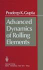 Advanced Dynamics of Rolling Elements - Book