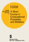 A Course in Computational Probability and Statistics - eBook