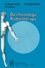 Dermatologic Radiotherapy - Book