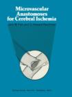Microvascular Anastomoses for Cerebral Ischemia - Book