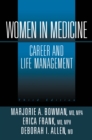Women in Medicine : Career and Life Management - eBook