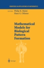 Mathematical Models for Biological Pattern Formation - eBook