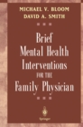 Brief Mental Health Interventions for the Family Physician - eBook