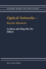 Optical Networks - Recent Advances : Recent Advances - eBook