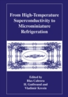 From High-Temperature Superconductivity to Microminiature Refrigeration - eBook