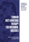 Toward Anti-Adhesion Therapy for Microbial Diseases - eBook