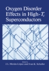 Oxygen Disorder Effects in High-Tc Superconductors - eBook