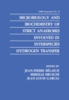 Microbiology and Biochemistry of Strict Anaerobes Involved in Interspecies Hydrogen Transfer - eBook