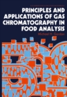 Principles and Applications of Gas Chromatography in Food Analysis - eBook