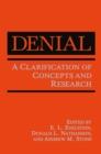 Denial : A Clarification of Concepts and Research - eBook