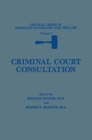 Criminal Court Consultation - eBook