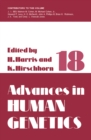 Advances in Human Genetics : Volume 18 - eBook