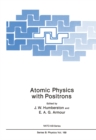Atomic Physics with Positrons - eBook