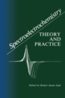 Spectroelectrochemistry : Theory and Practice - eBook