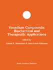 Vanadium Compounds: Biochemical and Therapeutic Applications - eBook