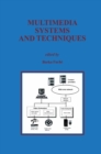 Multimedia Systems and Techniques - eBook