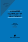 Managing Technology in Healthcare - eBook